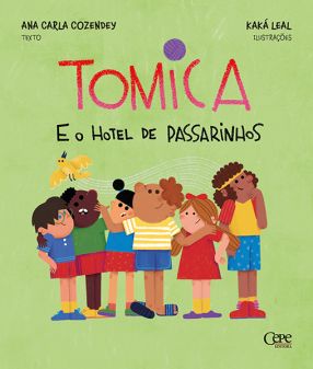 Tomica e o hotel de passarinhos