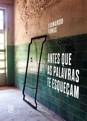 Antes que as palavras te esqueçam